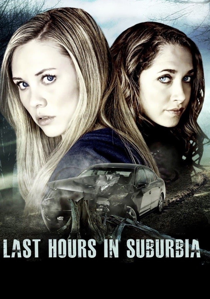 Last Hours in Suburbia poster