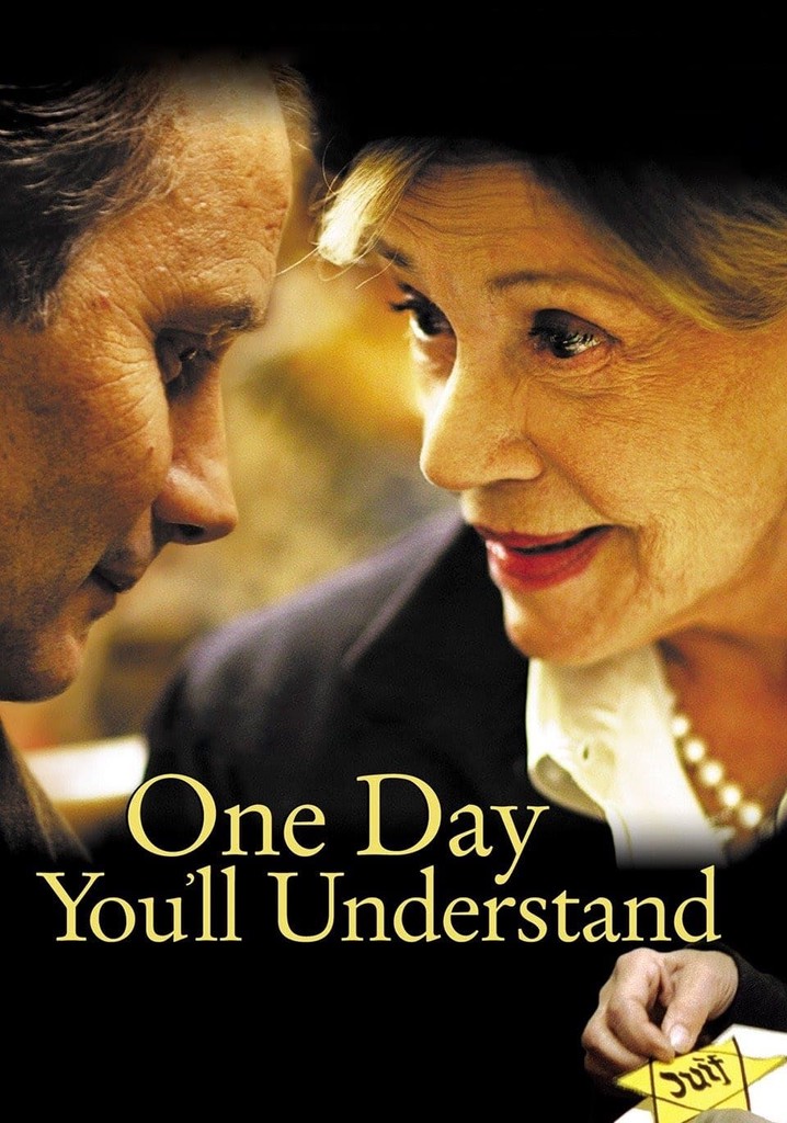 One Day You'll Understand poster