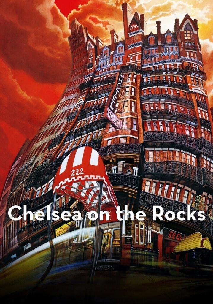 Chelsea on the Rocks poster