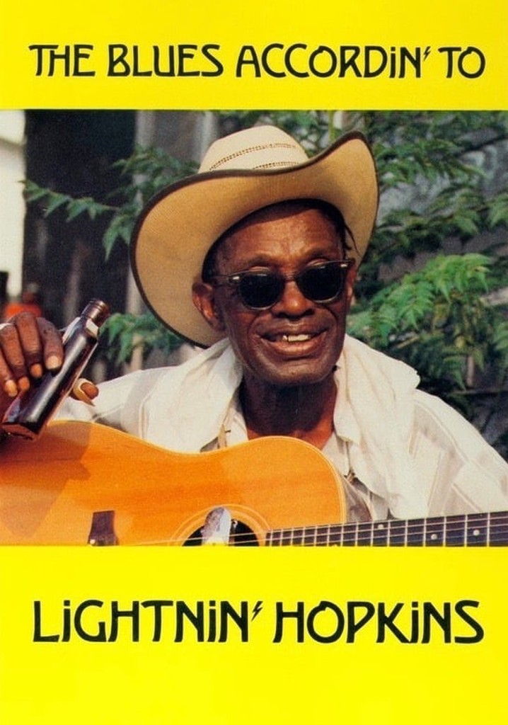 The Blues Accordin' to Lightnin' Hopkins poster