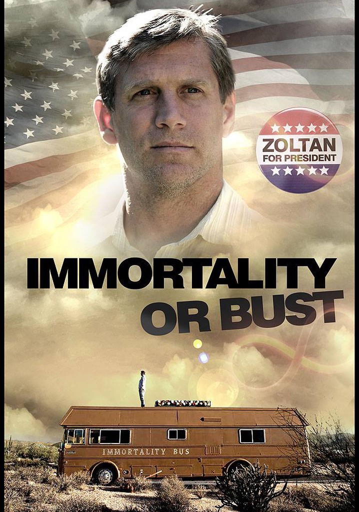Immortality or Bust poster