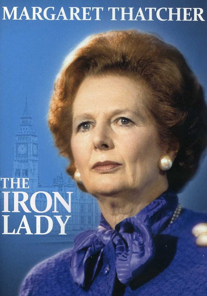 Margaret Thatcher: The Iron Lady poster