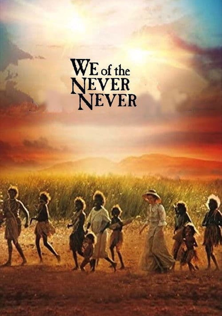 We of the Never Never poster