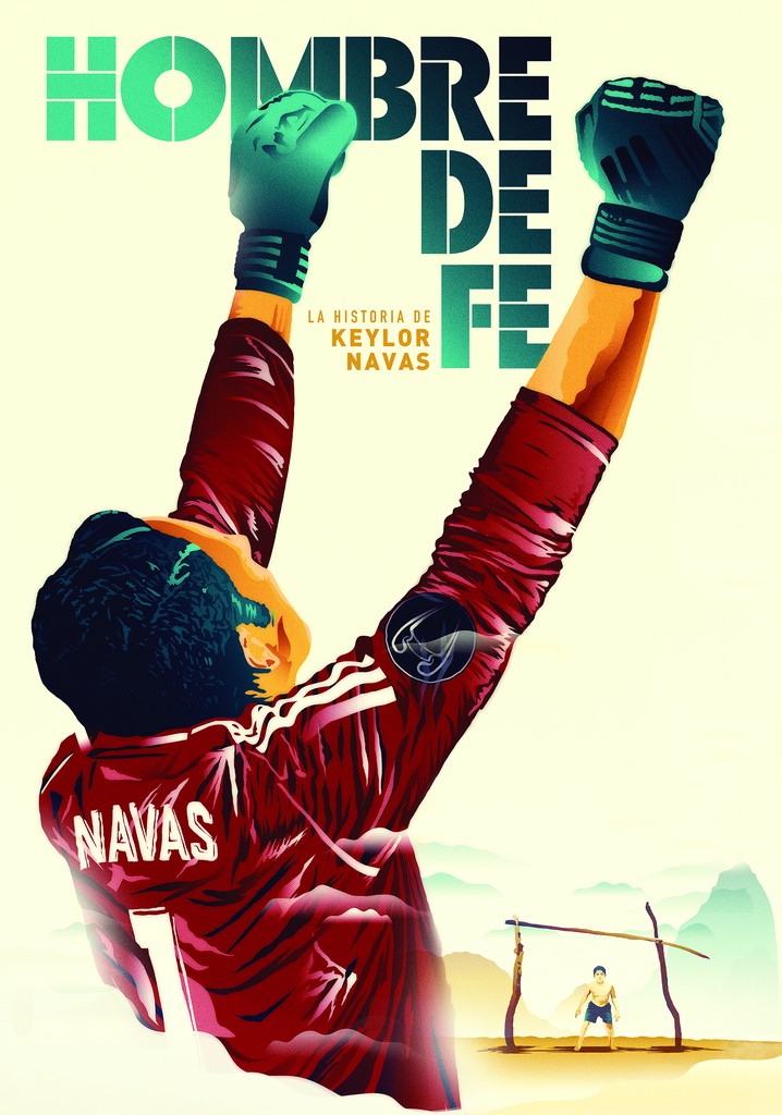 Keylor Navas, Hombre de Fe poster