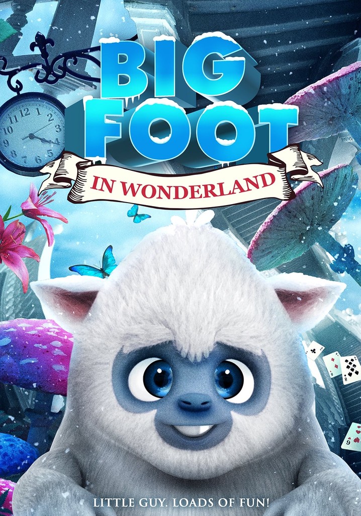 Bigfoot In Wonderland poster