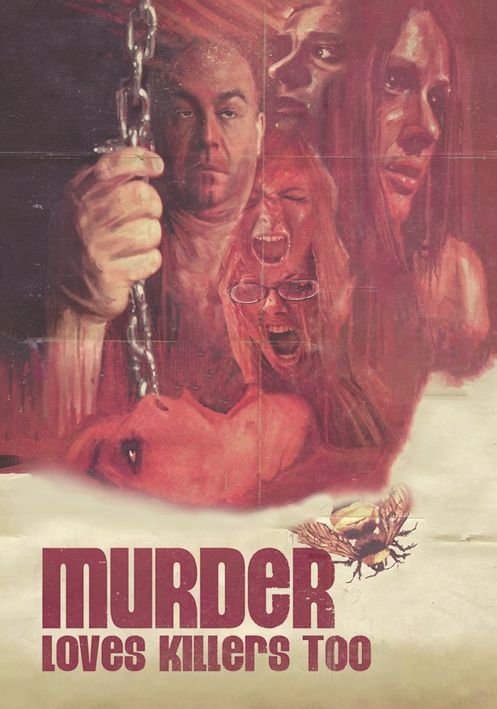 Murder Loves Killers Too poster