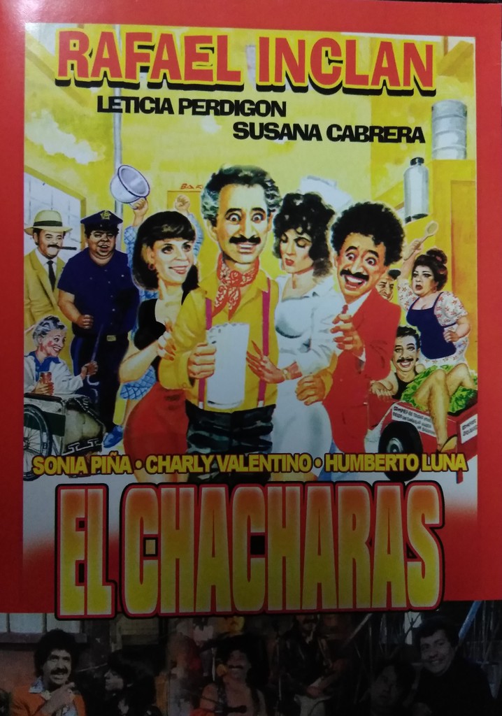 El Chácharas poster