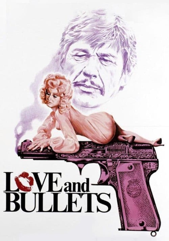 Love and Bullets poster
