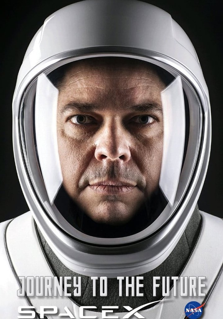 NASA & SpaceX: Journey to the Future poster