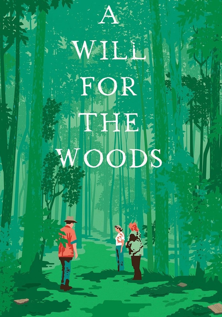 A Will for the Woods poster