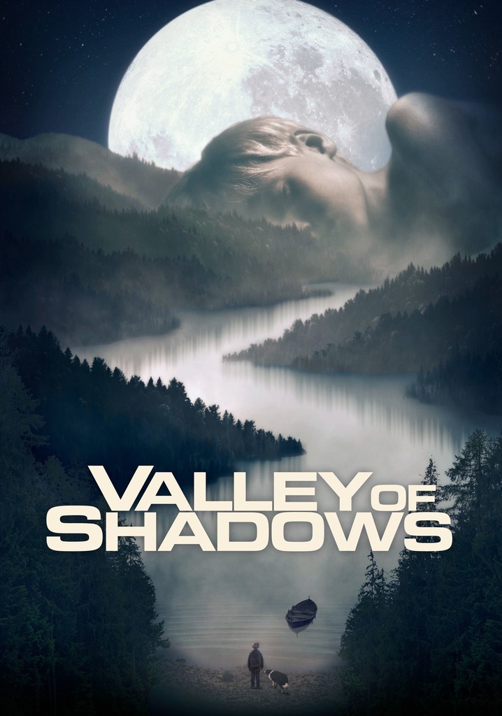 Valley of Shadows poster