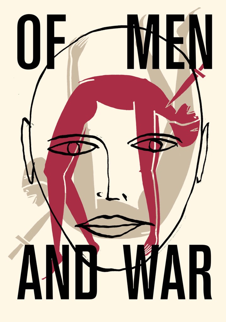 Of Men and War poster