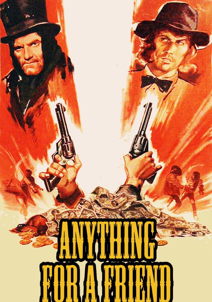 Anything for a Friend poster
