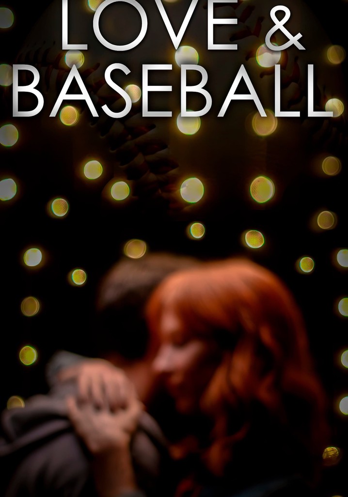 Love and Baseball poster
