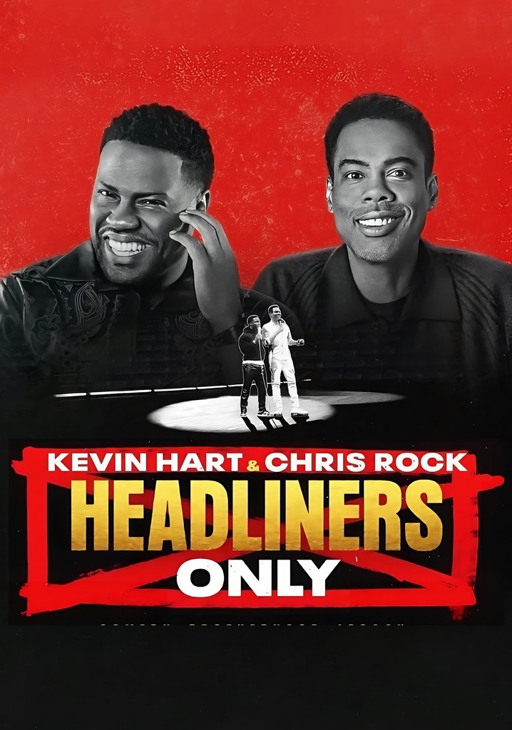 Kevin Hart & Chris Rock: Headliners Only poster