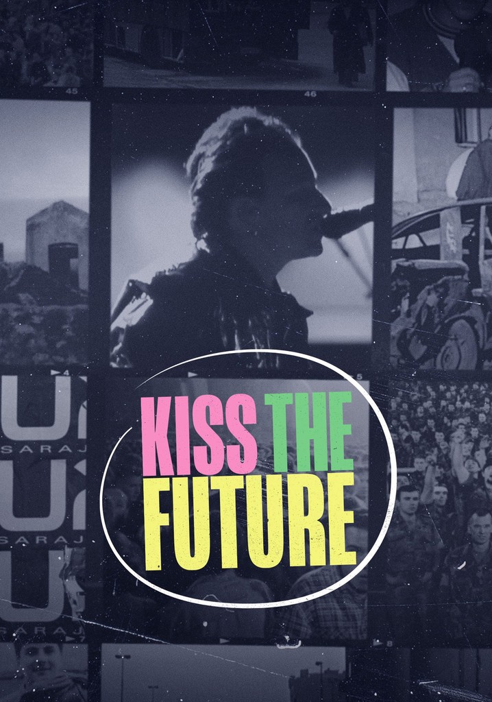 Kiss the Future poster
