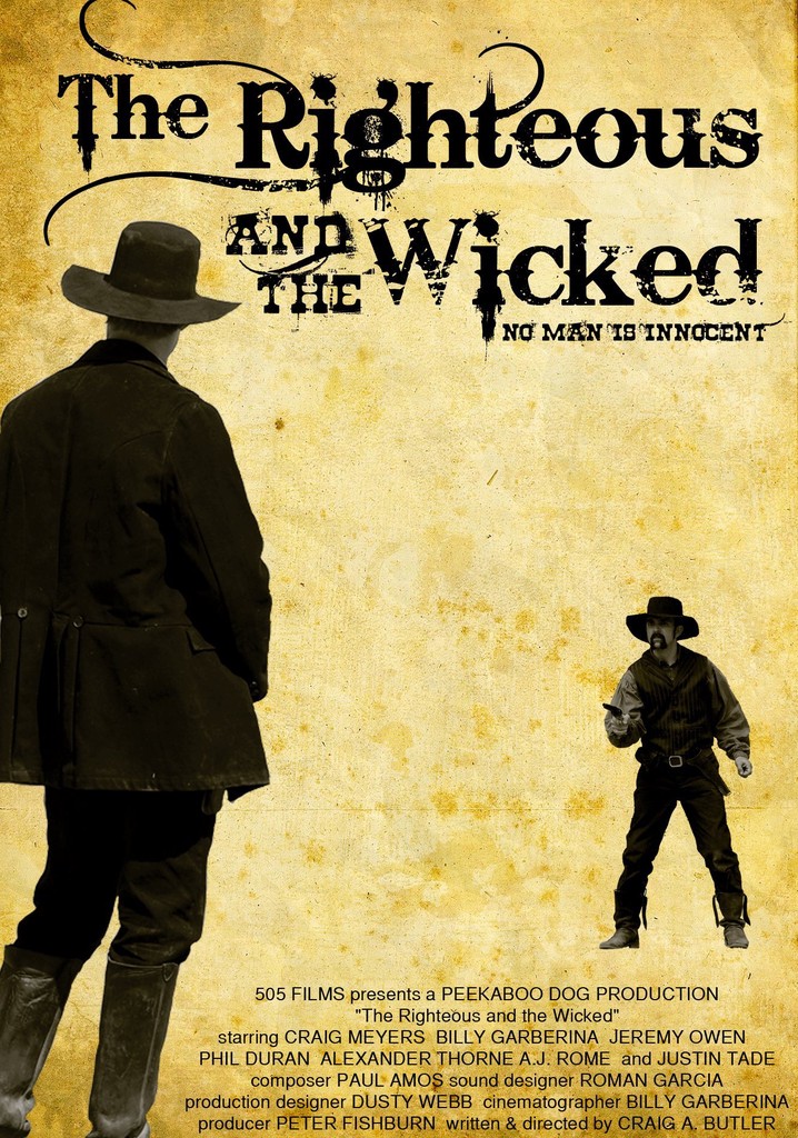 The Righteous and the Wicked poster