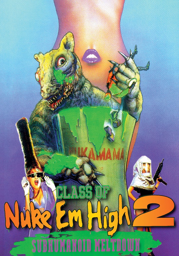 Class of Nuke 'Em High 2: Subhumanoid Meltdown poster