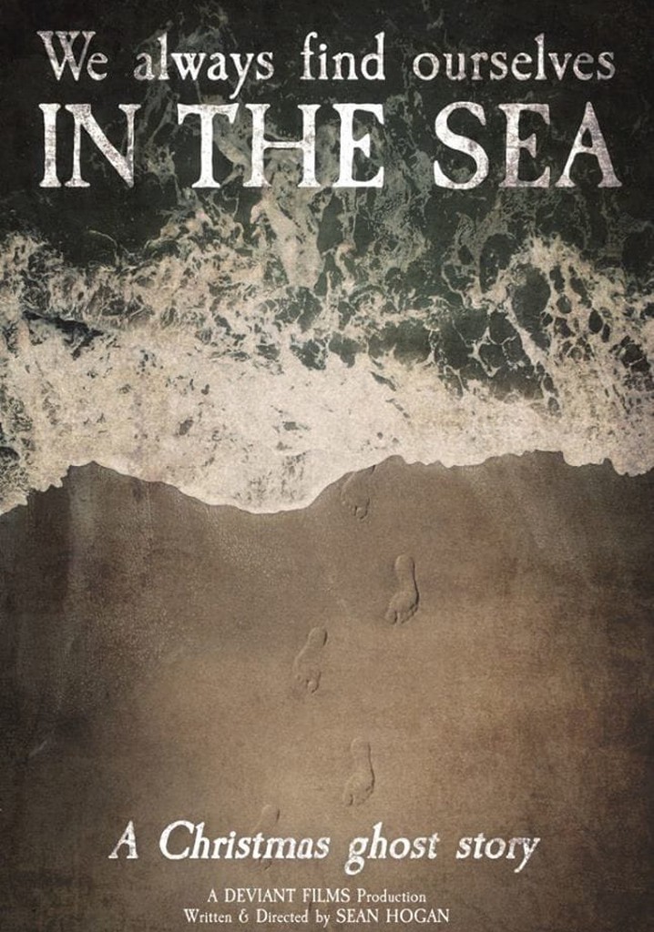We Always Find Ourselves in the Sea poster