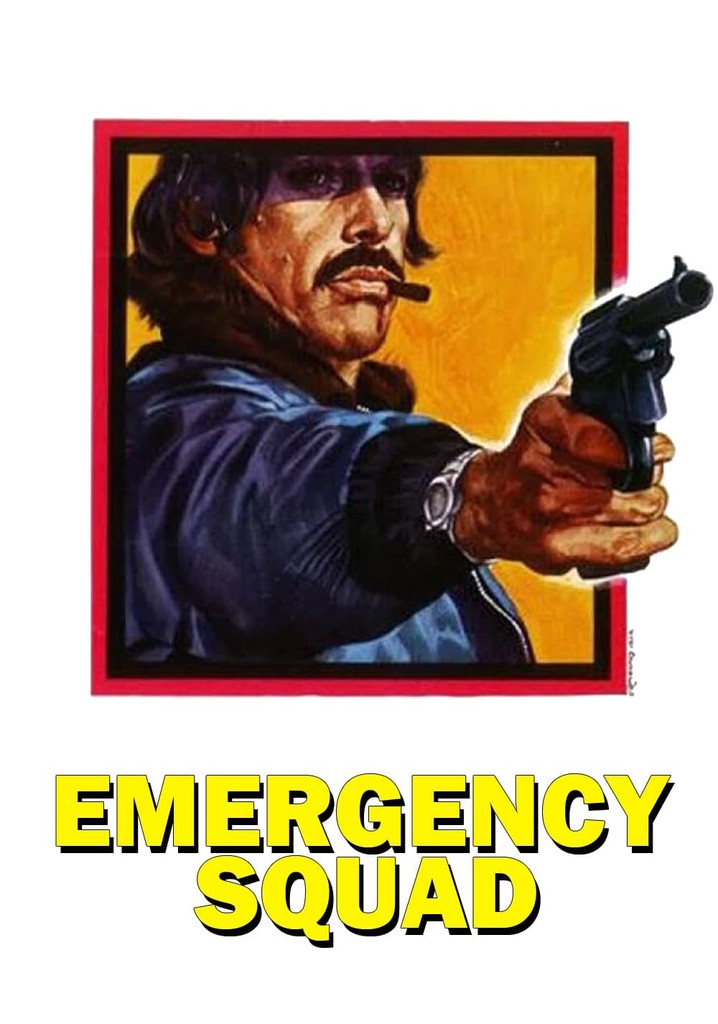 Emergency Squad poster