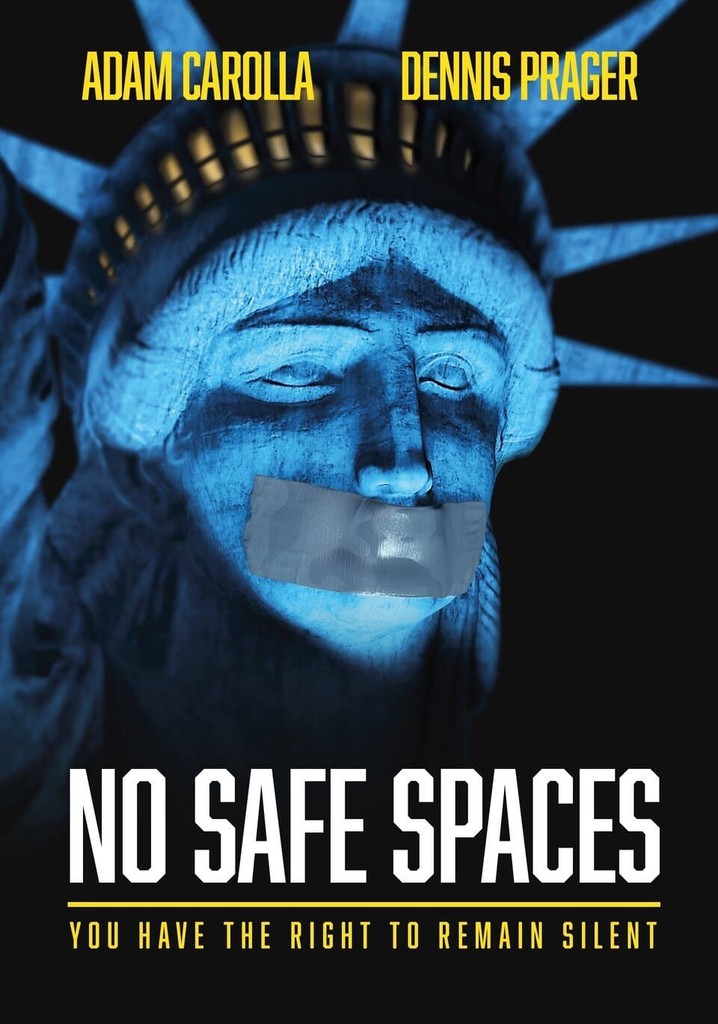 No Safe Spaces poster