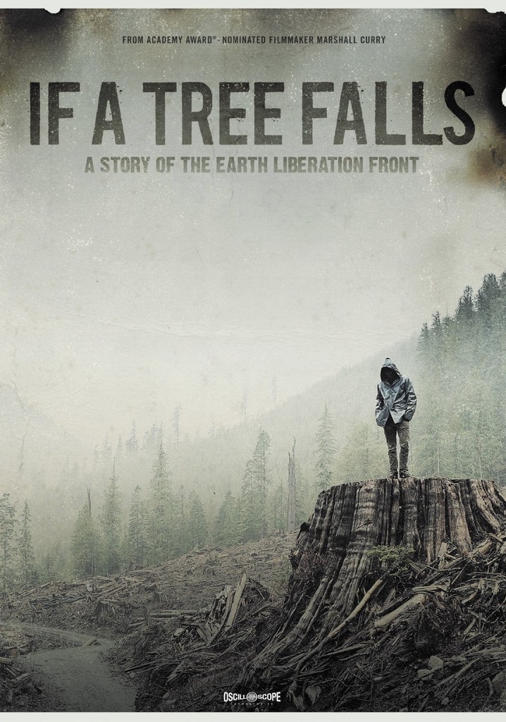 If a Tree Falls: A Story of the Earth Liberation Front poster