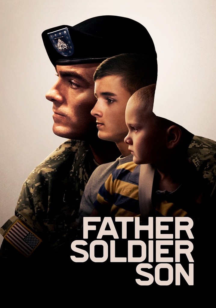 Father Soldier Son poster