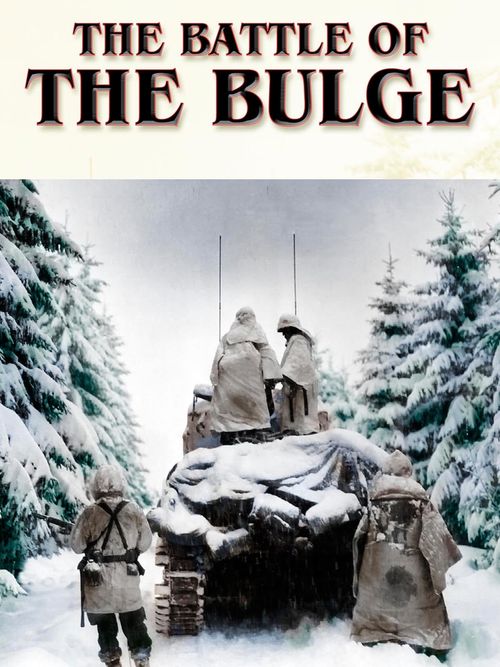 The Battle of The Bulge poster