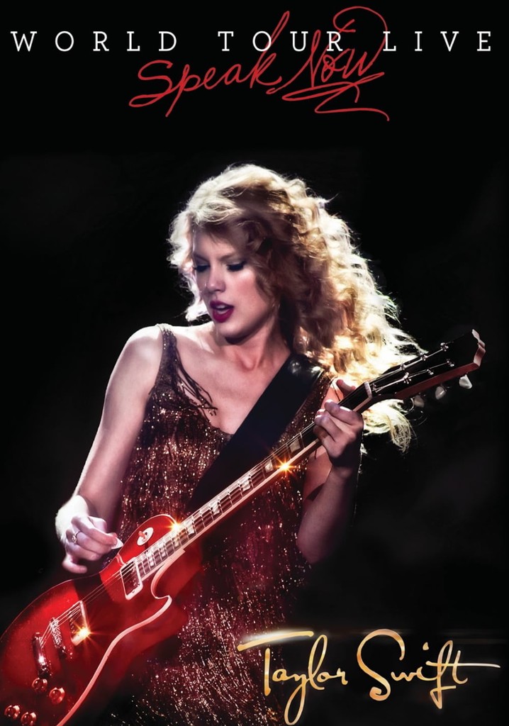 Taylor Swift: Speak Now World Tour Live poster