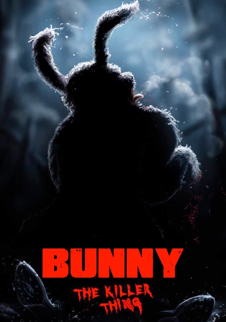 Bunny the Killer Thing poster