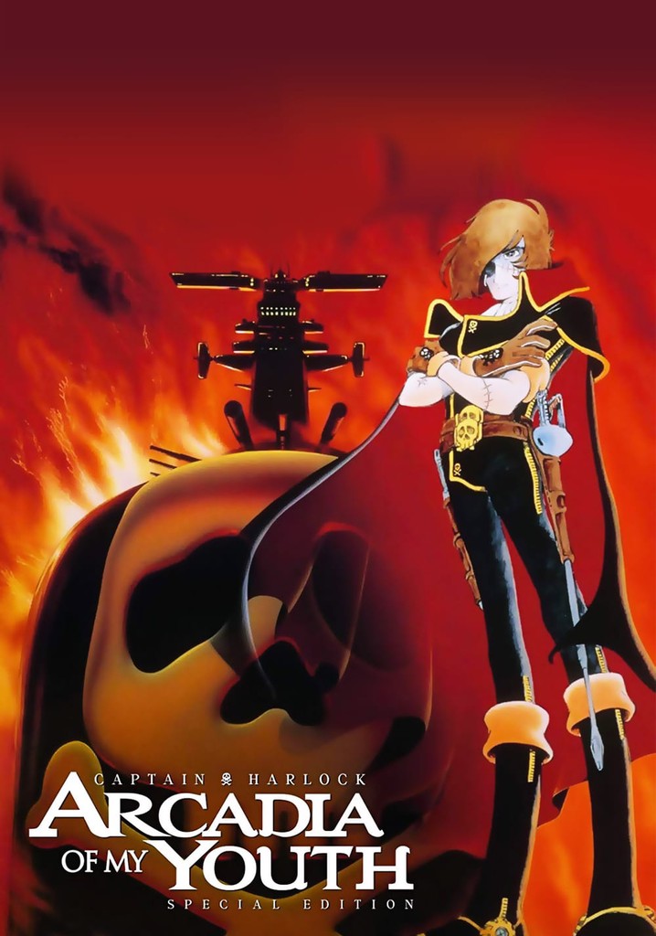 Space Pirate Captain Harlock: Arcadia of My Youth poster