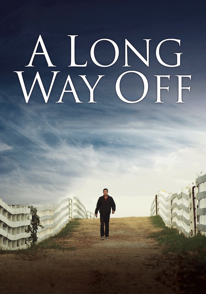 A Long Way Off poster