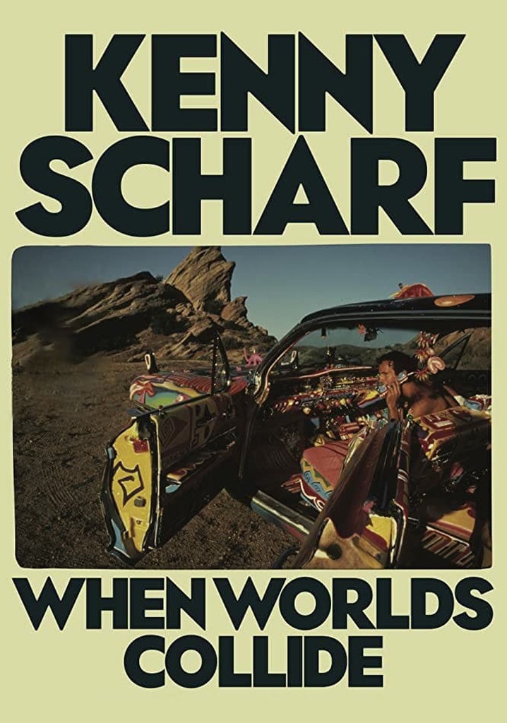 Kenny Scharf: When Worlds Collide poster