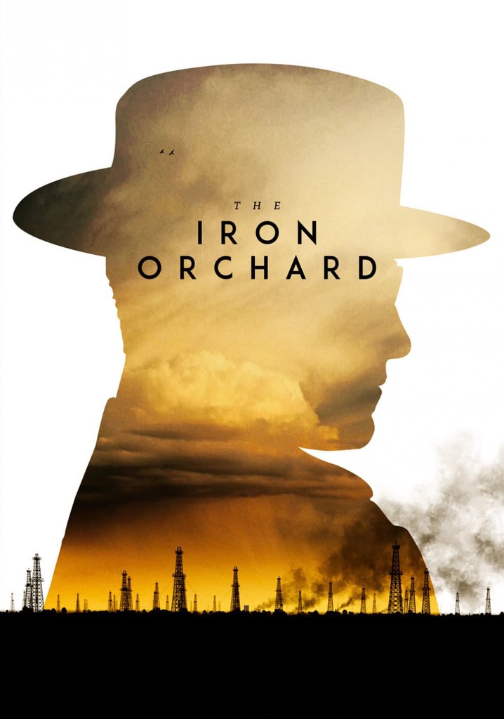 The Iron Orchard poster