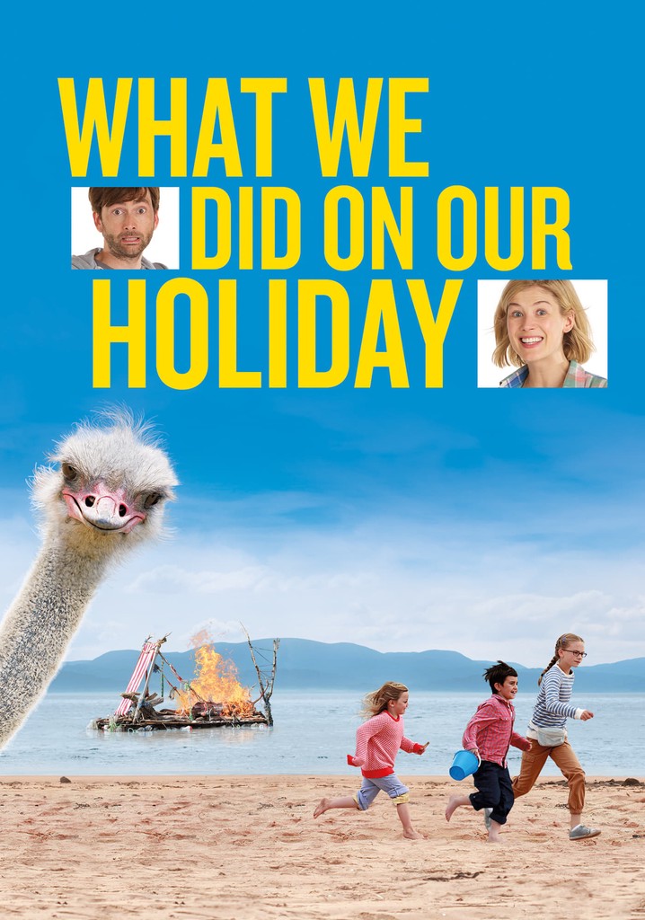 What We Did on Our Holiday poster