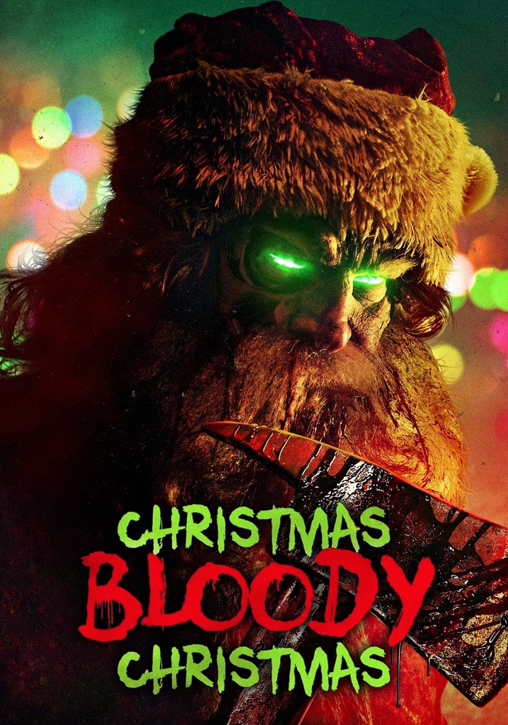 Christmas Bloody Christmas poster