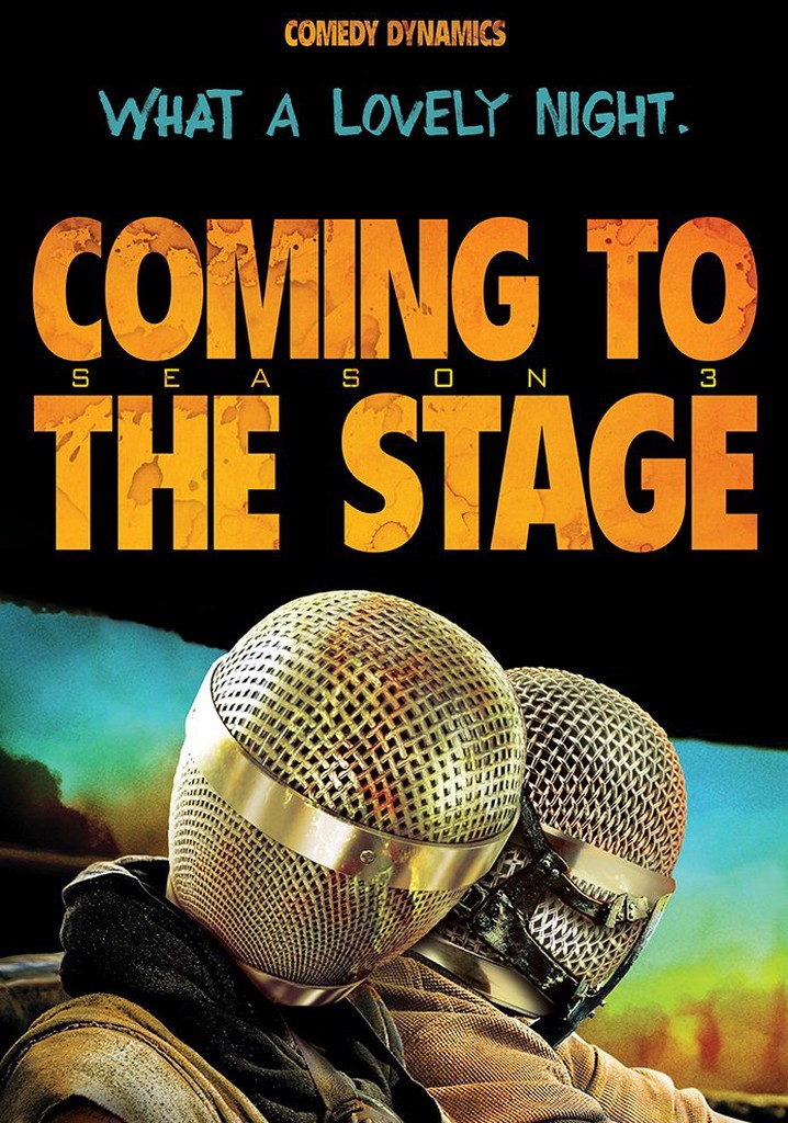 Coming to the Stage poster