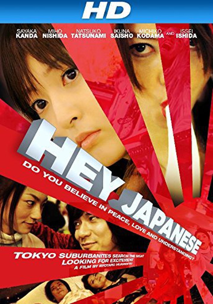 Hey Japanese! Do You Believe in Love, Peace and Understanding? poster