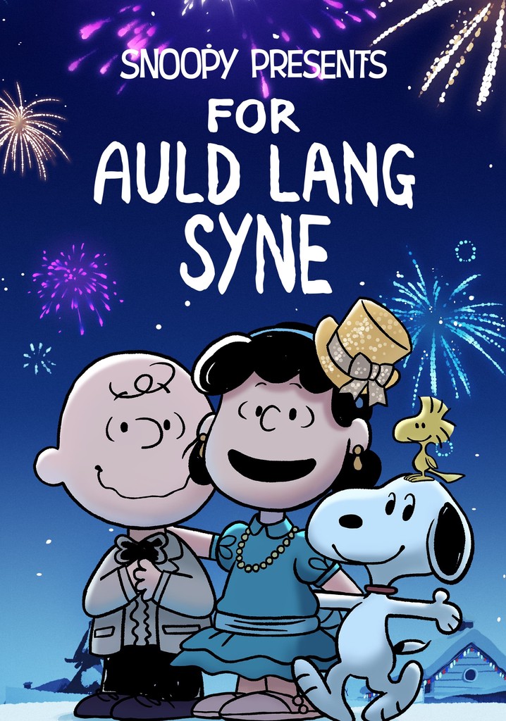 Snoopy Presents: For Auld Lang Syne poster