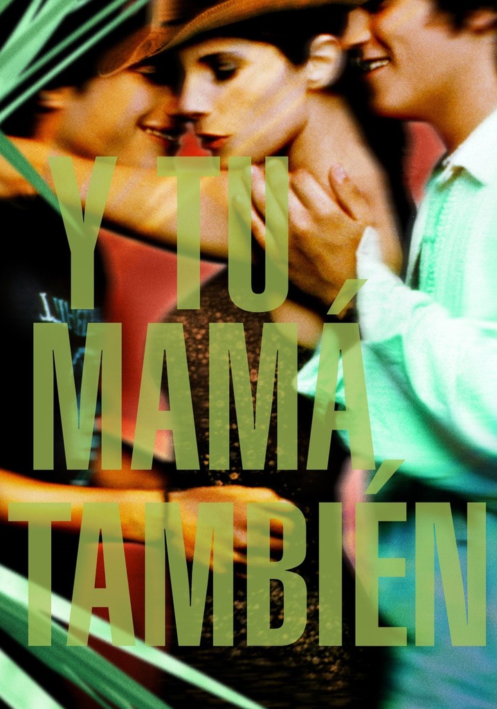 Y Tu Mamá También poster