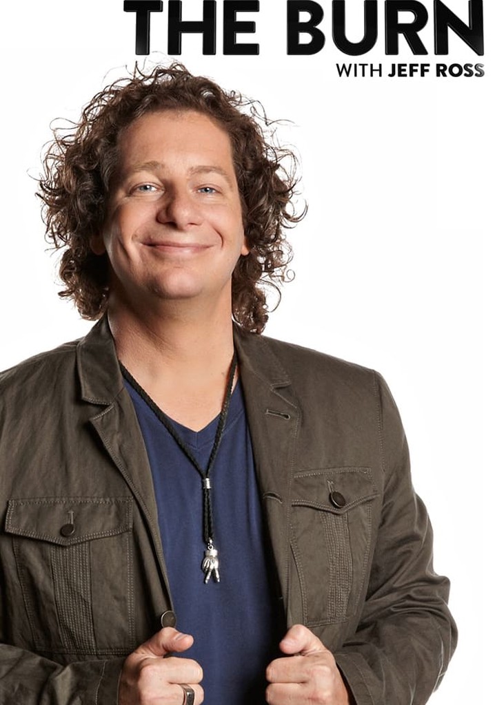 The Burn with Jeff Ross poster