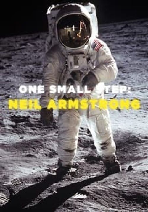Neil Armstrong: One Small Step poster