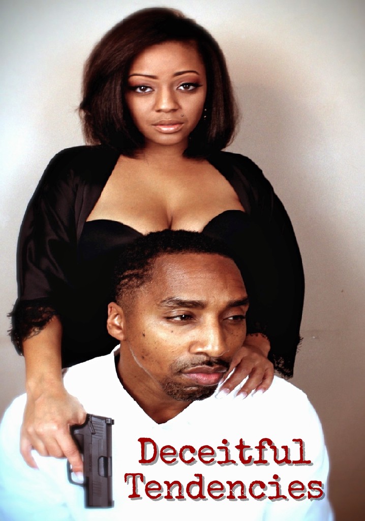 Deceitful Tendencies poster
