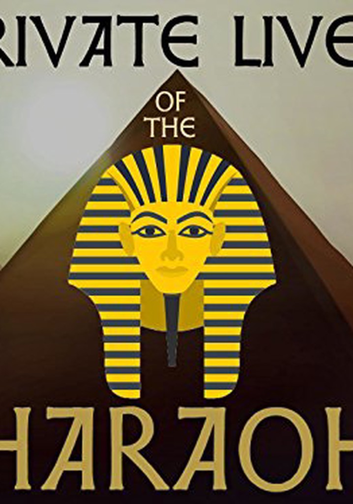 Private Lives Of The Pharaohs poster