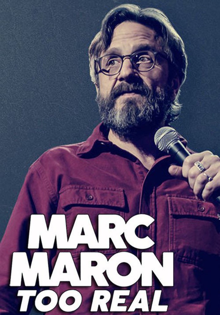 Marc Maron: Too Real poster