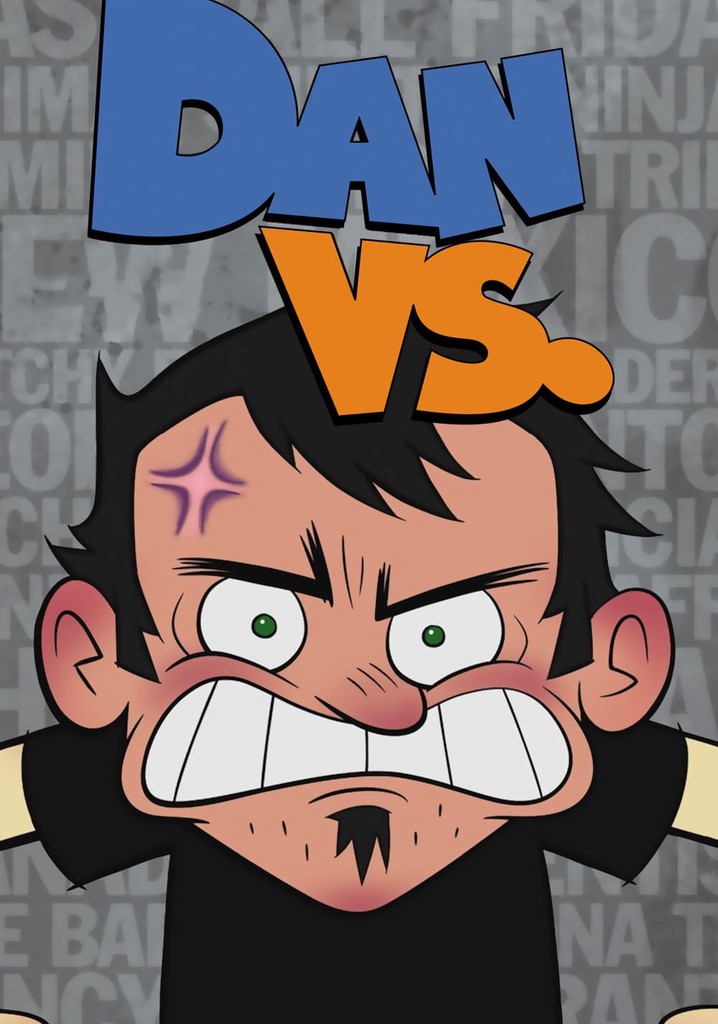 Dan Vs. poster