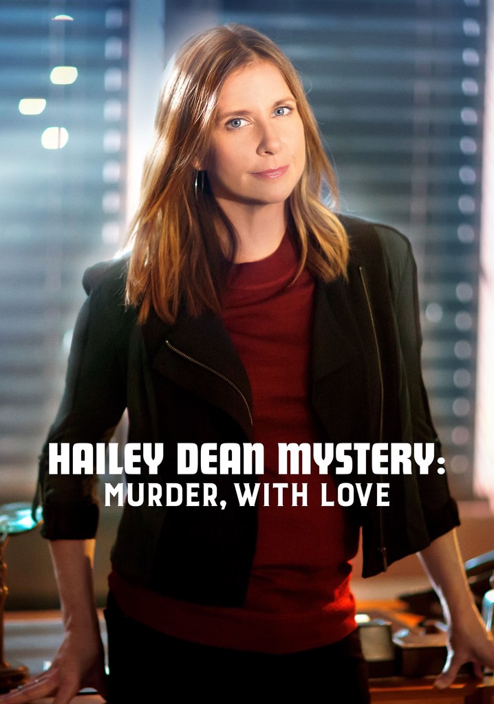 Hailey Dean Mysteries: Murder, With Love poster