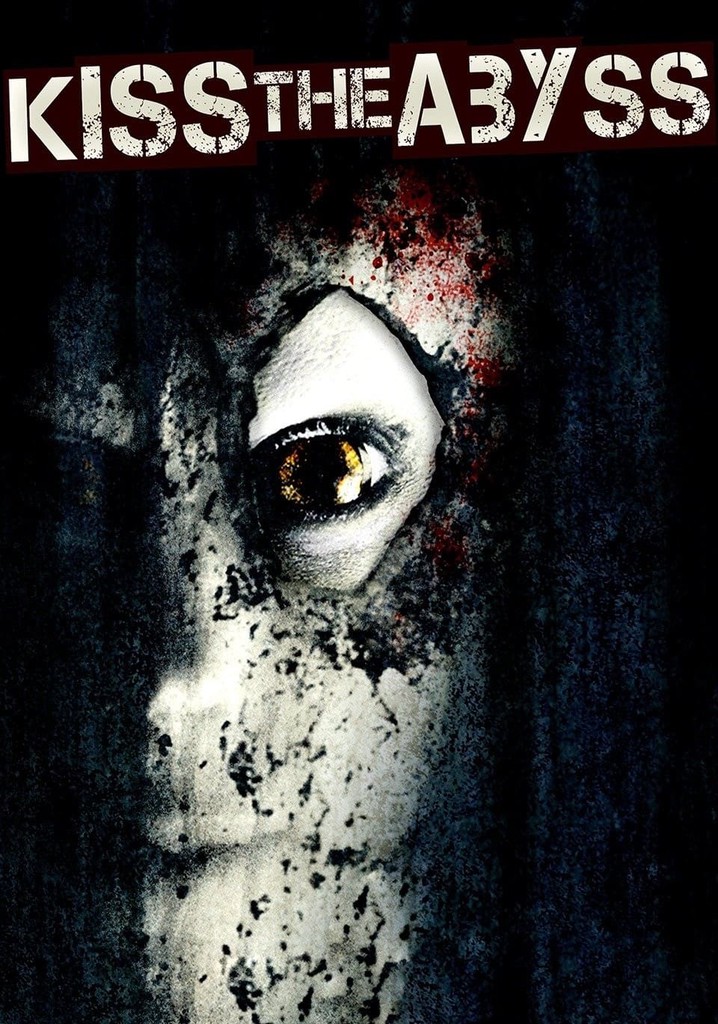 Kiss the Abyss poster
