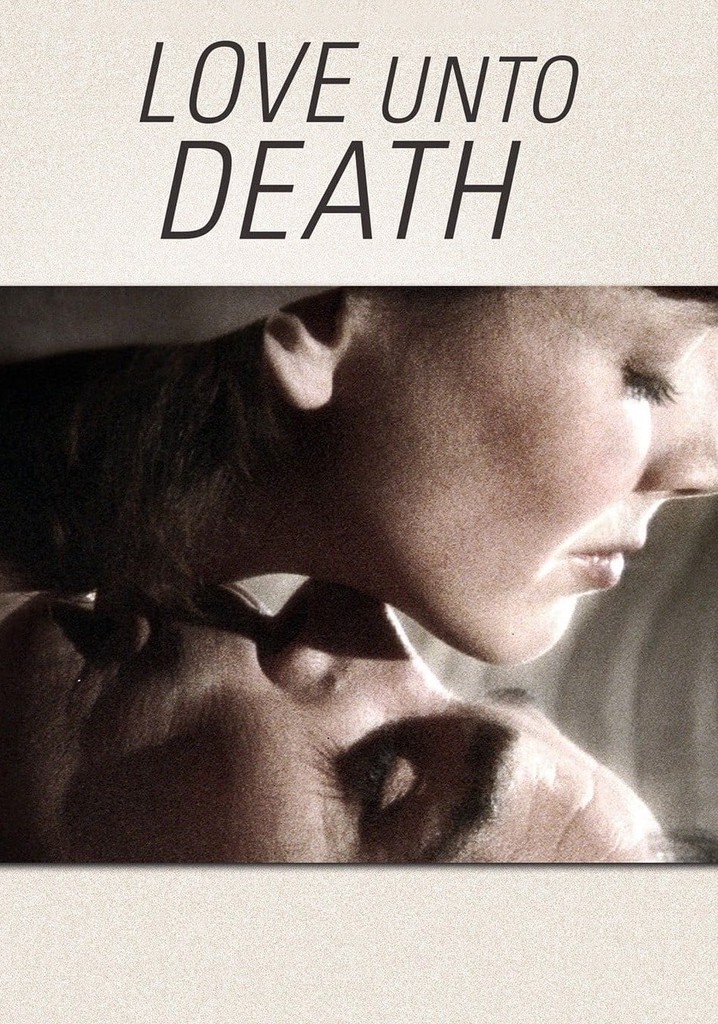 Love Unto Death poster