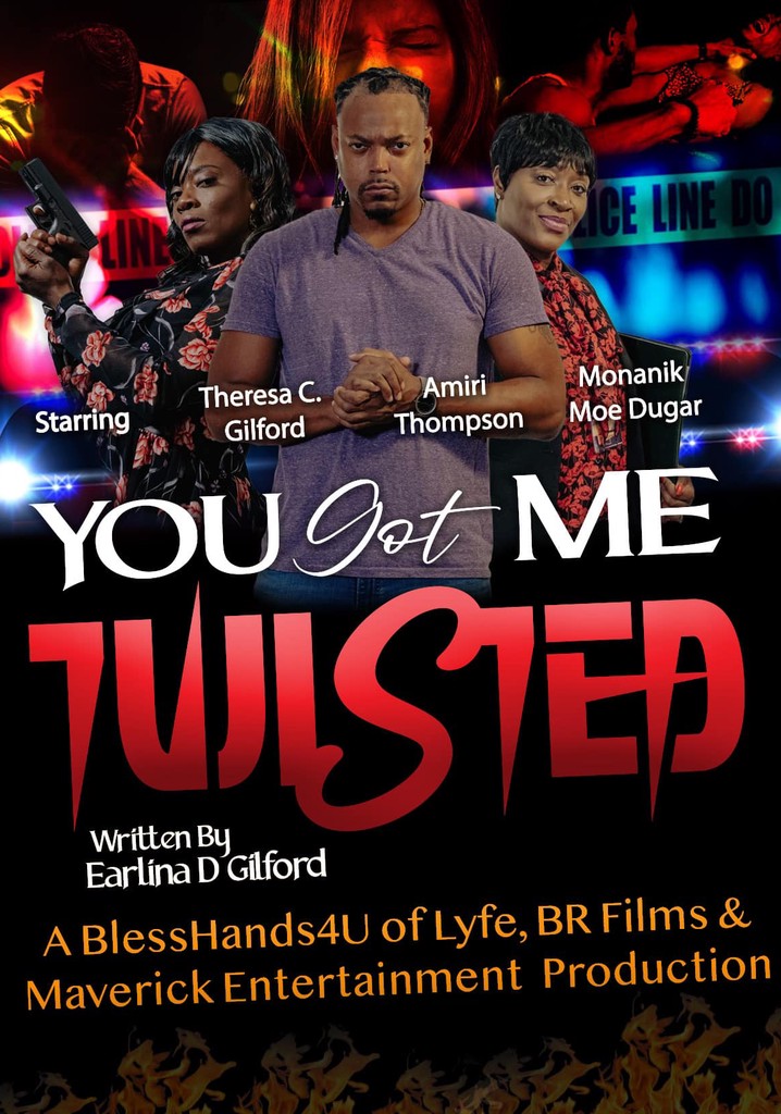 You Got Me Twisted! poster